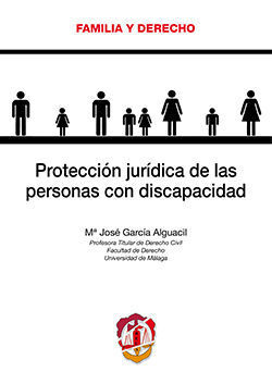 PROTECCIÓN JURÍDICA DE LAS PERSONAS CON DISCAPACIDAD