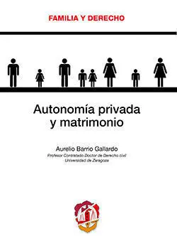 Autonomía Privada y Matrimonio