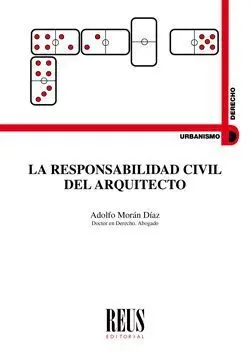 La Responsabilidad Civil del Arquitecto