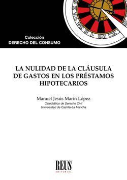 LA NULIDAD DE LA CLÁUSULA DE GASTOS EN LOS PRÉSTAMOS HIPOTECARIOS