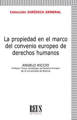 La Propiedad en el Marco del Convenio Europeo de Derechos Humanos