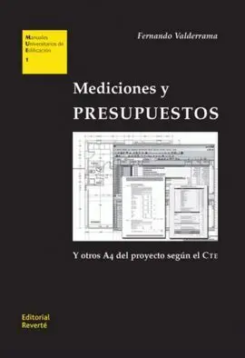 Mediciones y Presupuestos. Y Otros Din-A4 del Proyecto Segun el C