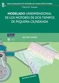 Modelado Unidimensional de los Motores de Dos Tiempos de Pequeña Cilindrada