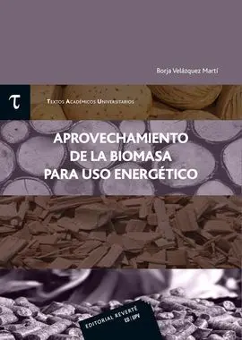Aprovechamiento de la Biomasa para Uso Energético