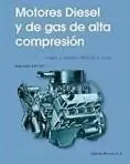 Motores Diesel y de Gas de Alta Compresion 2? Ed