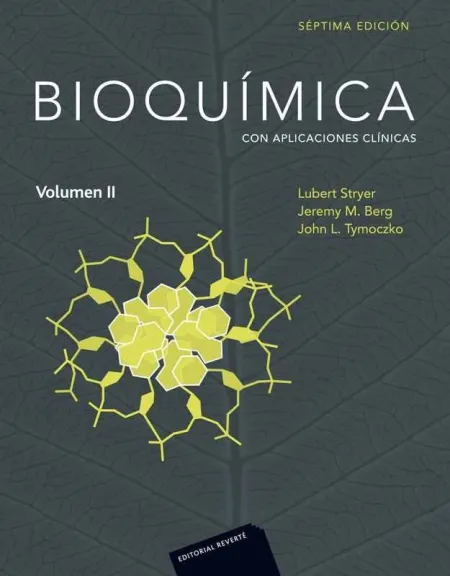 Bioquímica (7ª Ed. ) Vol. 2.
