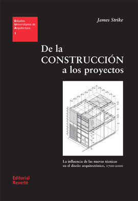 DE LA CONSTRUCCIÓN A LOS PROYECTOS