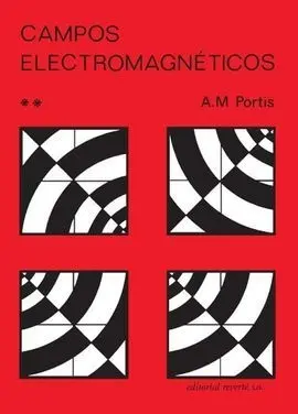 Campos Electromagnéticos. Volumen 2