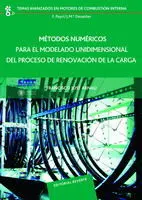Métodos Numéricos para el Modelado Unidimensional del Proceso de Renovación de L
