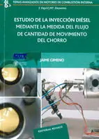 Estudio de la Inyección Diésel Mediante la Medida del Flujo de Cantidad de Movim