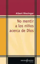 No Mentir a los Niños Acerca de Dios