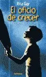 El Oficio de Crecer