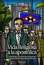 Vida Religiosa a la Apostólica