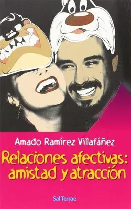 Relaciones Afectivas: Amistad y Atracción