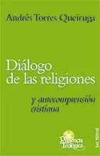 Diálogo de las Religiones y Autocompresión Cristiana