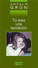 Tú Eres una Bendición