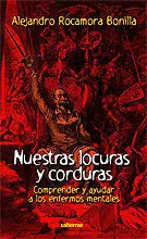 Nuestras Locuras y Corduras