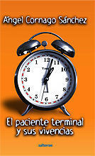 PACIENTE TERMINAL Y SUS VIVENCIAS, EL