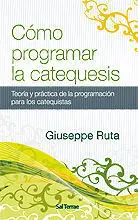 Cómo Programar la Catequesis