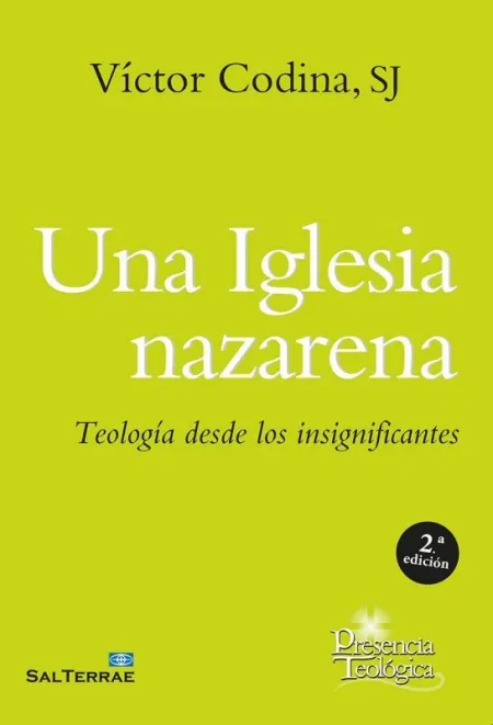 177 - una Iglesia Nazarena. Teología Desde los Insignificantes.