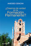 138 - ¿CREEMOS DE VERDAD EN LA FORMACIÓN PERMANENTE?
