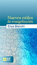 080 - NUEVOS ESTILOS DE EVANGELIZACIÓN.