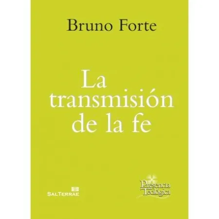 La Transmisión de la Fe