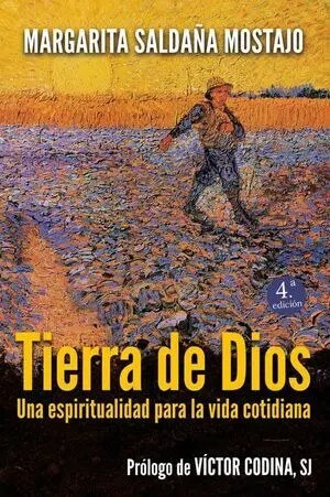 Tierra de Dios. Una Espiritualidad para la Vida Cotidiana