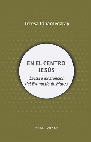 EN EL CENTRO, JESÚS