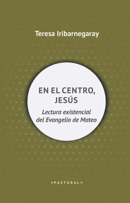 En el Centro, Jesús