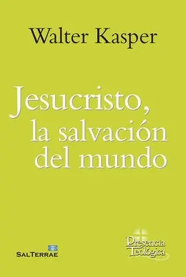 Jesucristo, la Salvación del Mundo