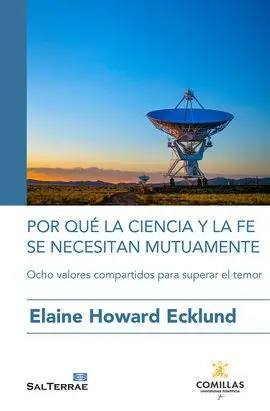 Por qué la Ciencia y la Fe se Necesitan Mutuamente
