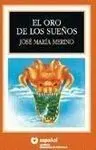 El Oro de los Sueños