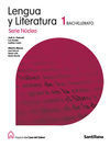LENGUA Y LITERATURA 1 BACHILLERATO SERIE NUCLEO LA CASA DEL SABER SANTILLANA