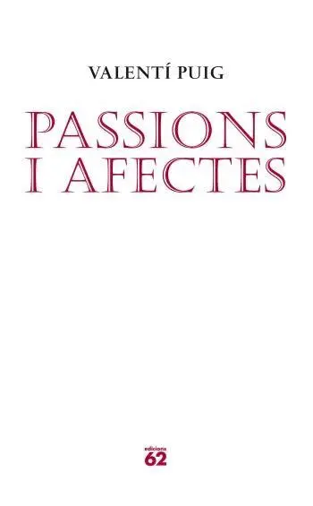 Passions I Afectes