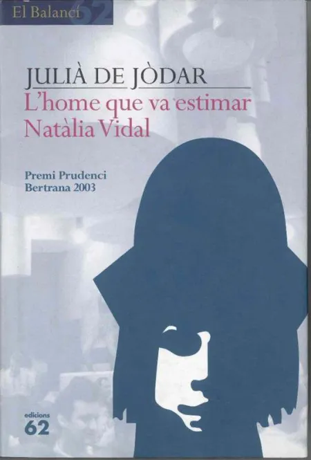 Lhome que Va Estimar Natàlia Vidal