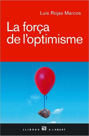 LA FORÇA DE LOPTIMISME