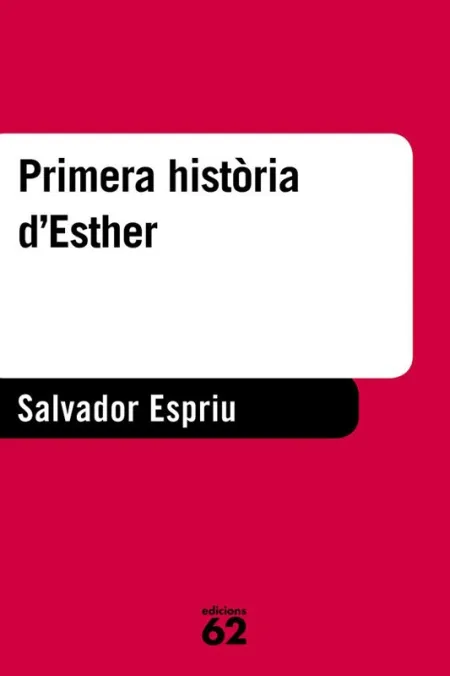 Primera Història D'esther