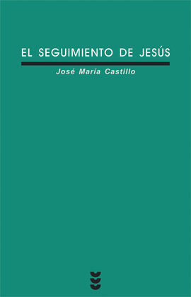 EL SEGUIMIENTO DE JESÚS