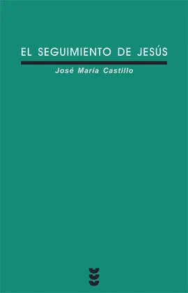 El Seguimiento de Jesús