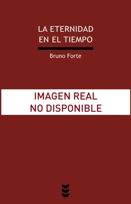 La Eternidad en el Tiempo