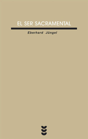 SER SACRAMENTAL, EL