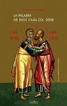 PALABRA DE DIOS CADA DIA 2008,LA