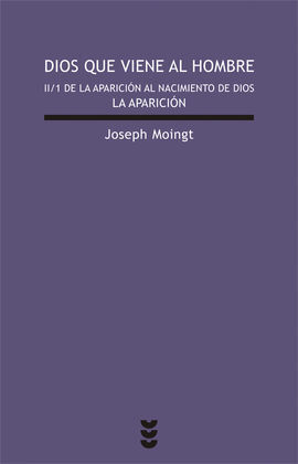 DIOS QUE VIENE AL HOMBRE, II/1