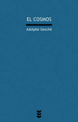 EL COSMOS (DIOS PARA PENSAR IV)