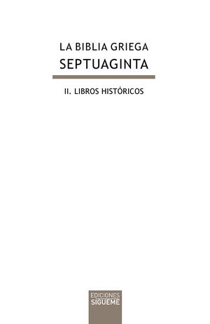 LA BIBLIA GRIEGA: II. LIBROS HISTÓRICOS