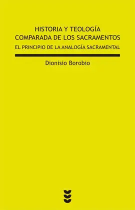 Historia y Teología Comparada de los Sacramentos