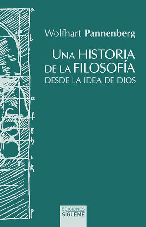 UNA HISTORIA DE LA FILOSOFÍA DESDE LA IDEA DE DIOS