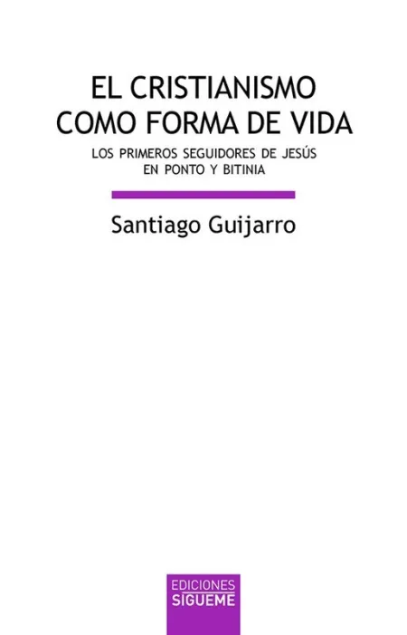 El Cristianismo Como Forma de Vida
