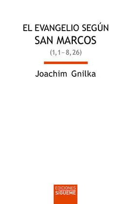 El Evangelio Segun San Marcos I